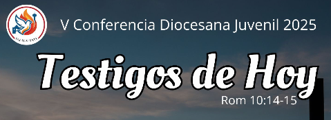 V Conferencia Diocesana Juvenil